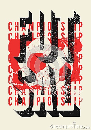 Futsal Championship typographical vintage grunge style poster design. Retro vector illustration. Vector Illustration